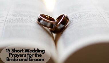 15 Short Wedding Prayers for the Bride and Groom