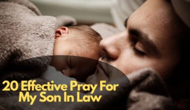 20 Effective Pray For My Son In Law