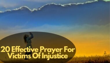 20 Effective Prayer For Victims Of Injustice