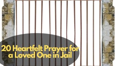 20 Heartfelt Prayer for a Loved One in Jail