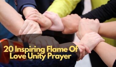 20 Inspiring Flame Of Love Unity Prayer