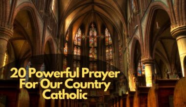 20 Powerful Prayer For Our Country Catholic