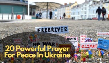20 Powerful Prayer For Peace In Ukraine