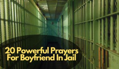 Prayers For Boyfriend In Jail