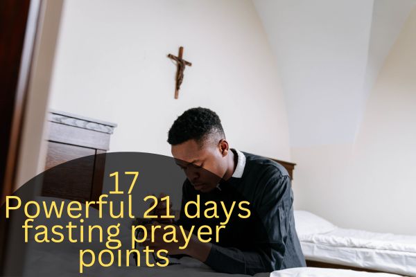 21 days fasting prayer points