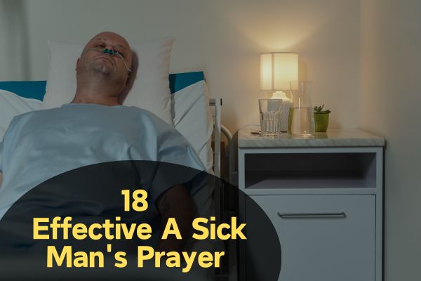 A Sick Man's Prayer