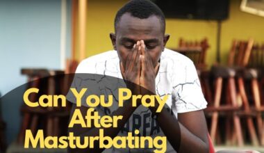 Can You Pray After Masturbating
