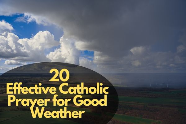 Catholic Prayer for Good Weather