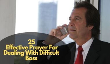 Effective Prayer For Dealing With Difficult Boss