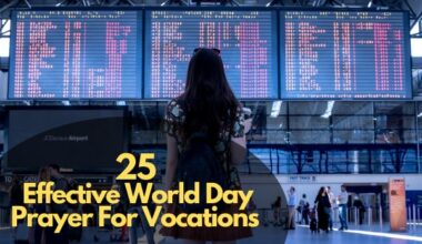 Effective World Day Prayer For Vocations