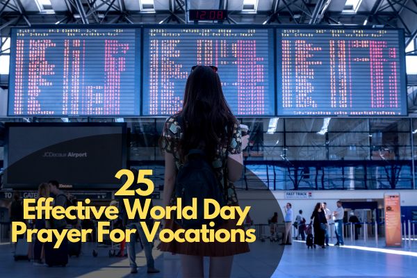 Effective World Day Prayer For Vocations