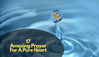 Amazing Prayer For A Pure Heart