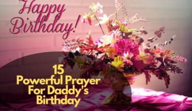 Powerful Prayer For Daddy's Birthday
