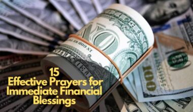 Effective Prayers for Immediate Financial Blessings