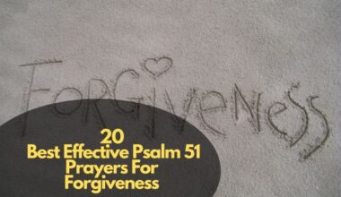 Best Effective Psalm 51 Prayers For Forgiveness