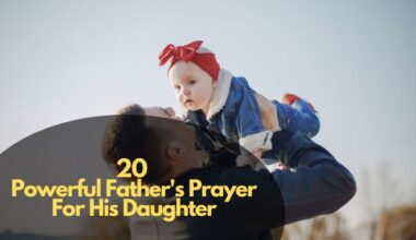 Powerful Father's Prayer For His Daughter