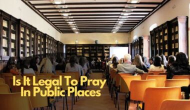 Is It Legal To Pray In Public Places