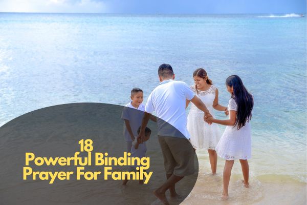 Powerful Binding Prayer For Family
