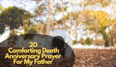 Comforting Death Anniversary Prayer For My Father