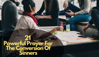 Powerful Prayer For The Conversion Of Sinners