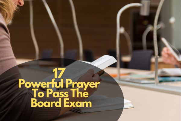Powerful Prayer To Pass The Board Exam