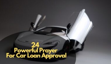 Powerful Prayer For Car Loan Approval
