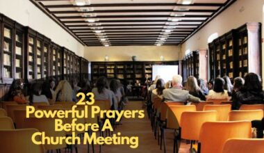 Powerful Prayers Before a Church Meeting