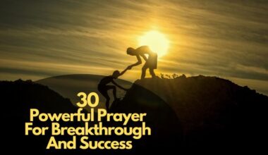Powerful Prayer For Breakthrough And Success