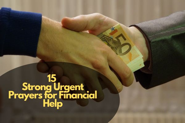 Strong Urgent Prayers for Financial Help