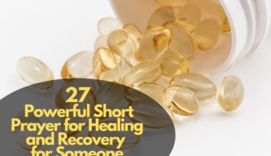 Powerful Short Prayer for Healing and Recovery for Someone