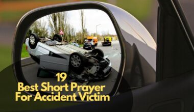 Prayers For Accident Victims