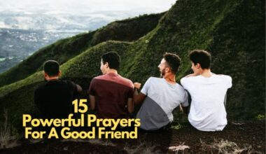 Powerful Prayers For A Good Friend