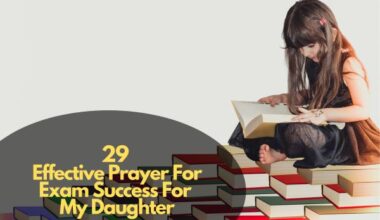 Effective Prayer For Exam Success For My Daughter