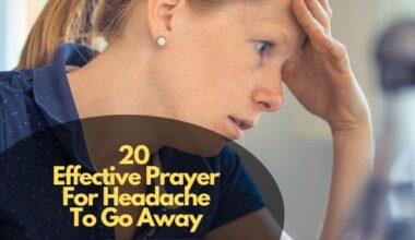 Effective Prayer for Headache to Go Away