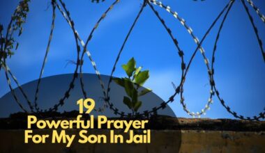 Powerful Prayer For My Son In Jail