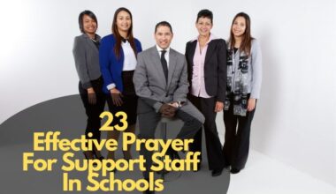 Effective Prayer For Support Staff In Schools