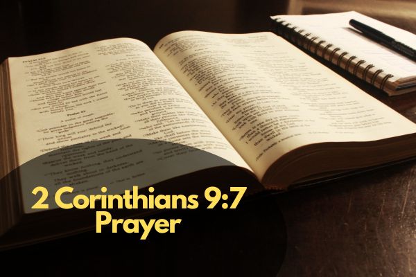 2 Corinthians 9:7 Prayer