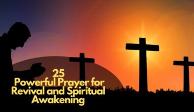 Powerful Prayer for Revival and Spiritual Awakening
