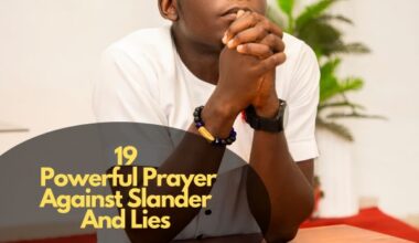 Powerful Prayer Against Slander And Lies