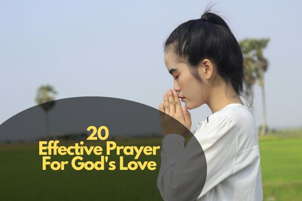Effective Prayer for God's Love