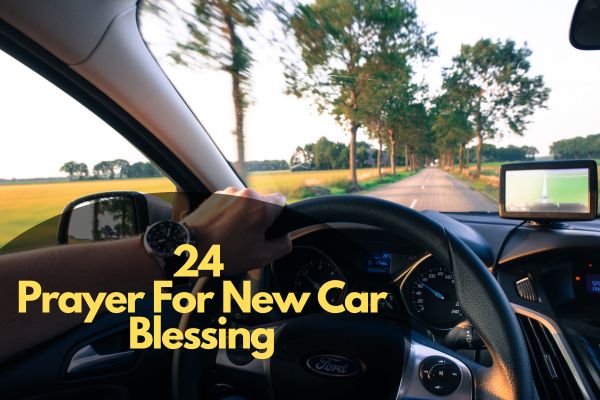 Prayer For New Car Blessing