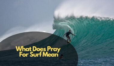 What Does Pray For Surf Mean