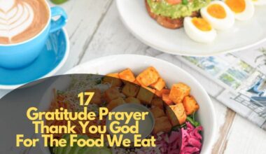 Gratitude Prayer Thank You God For The Food We Eat