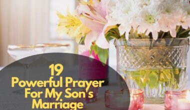 Powerful Prayer For My Son's Marriage