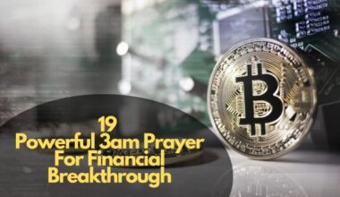 Powerful 3am Prayer For Financial Breakthrough