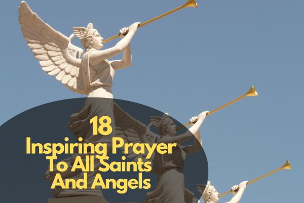 Inspiring Prayer To All Saints And Angels