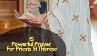 Powerful Prayer For Priests St Therese