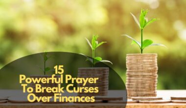 Powerful Prayer To Break Curses Over Finances