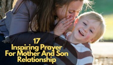 Inspiring Prayer For Mother And Son Relationship