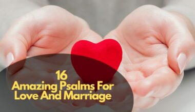 Amazing Psalms for Love and Marriage